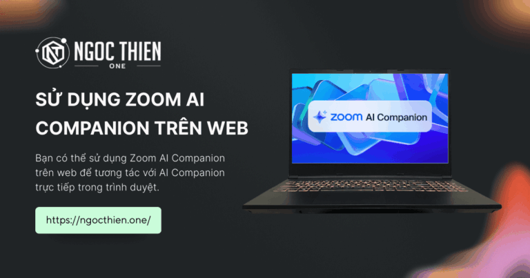 Hướng dẫn sử dụng Zoom AI Companion trên web