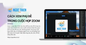 Cách xem phụ đề trong cuộc họp Zoom