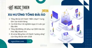 Xu hướng tổng đài ảo năm 2026: Thông minh & tự động hóa