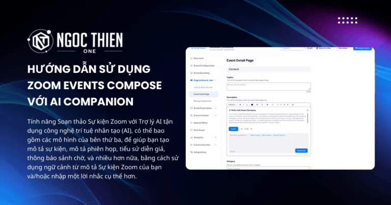 Hướng dẫn sử dụng Zoom Events Compose với AI Companion