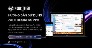 Hướng dẫn sử dụng Zalo Business Pro