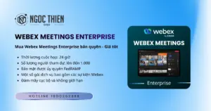 Mua Webex Meetings Enterprise bản quyền