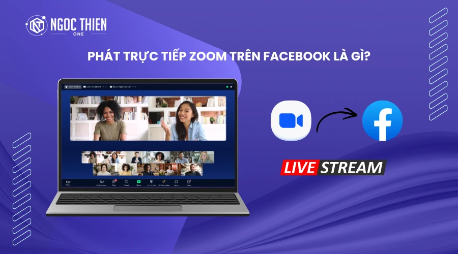 Phát trực tiếp Zoom trên Facebook là gì?