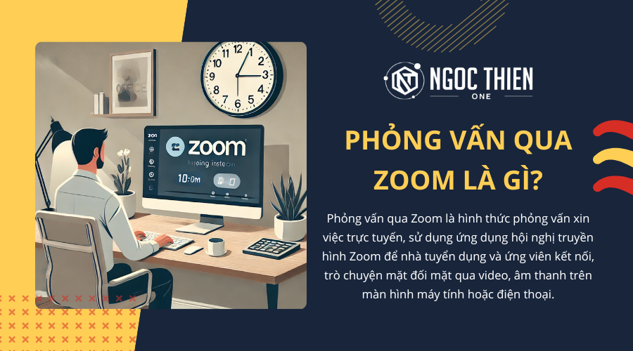 Phỏng vấn qua Zoom là hình thức phỏng vấn tuyển dụng được thực hiện thông qua nền tảng Zoom