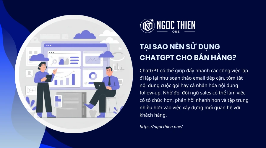Tại sao nên sử dụng ChatGPT cho lĩnh vực bán hàng?