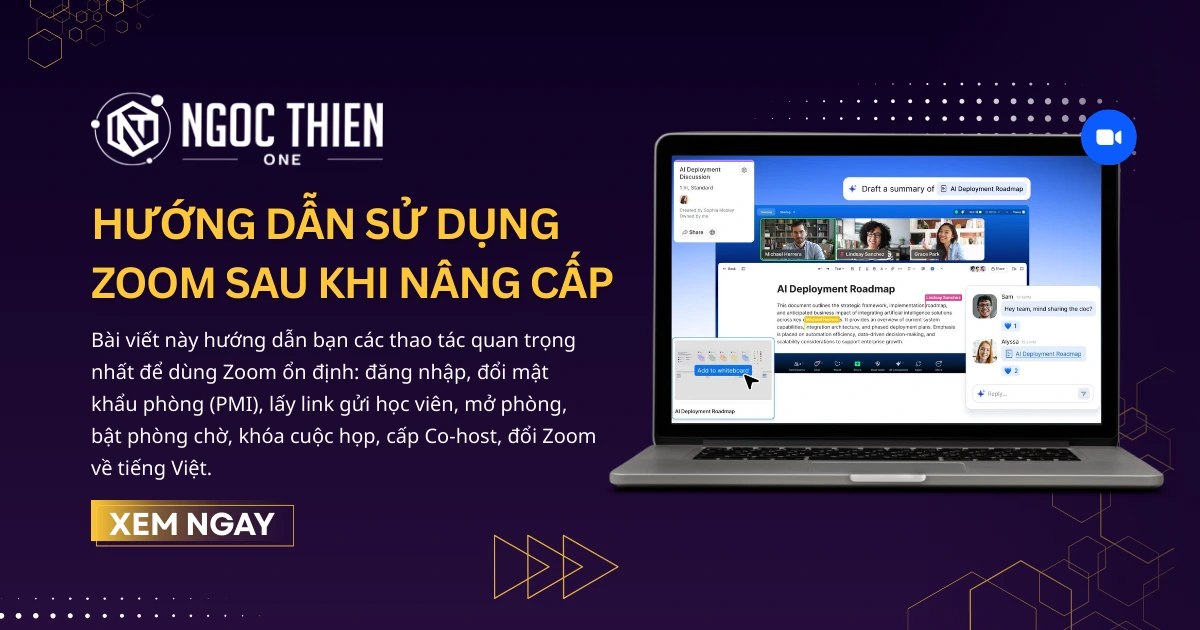 Hướng dẫn sử dụng Zoom sau khi nâng cấp