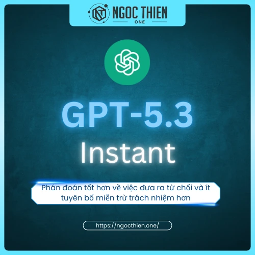 GPT-5.3 Instant là gì?