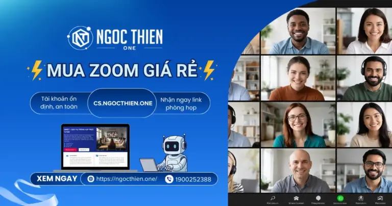 Mua Zoom giá rẻ nhận link phòng họp ngay tức thì