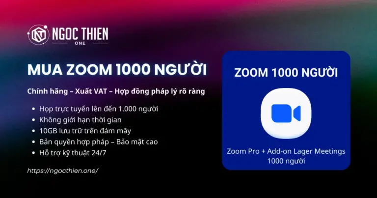 Mua Zoom 1000 người chính hãng có VAT và hợp đồng