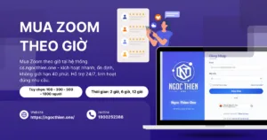 Mua zoom theo giờ kích hoạt nhanh dùng ngay