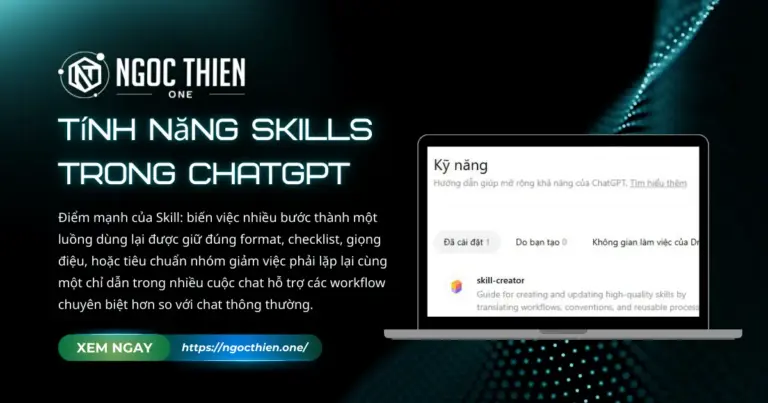 Khám phá tính năng Skills trong ChatGPT