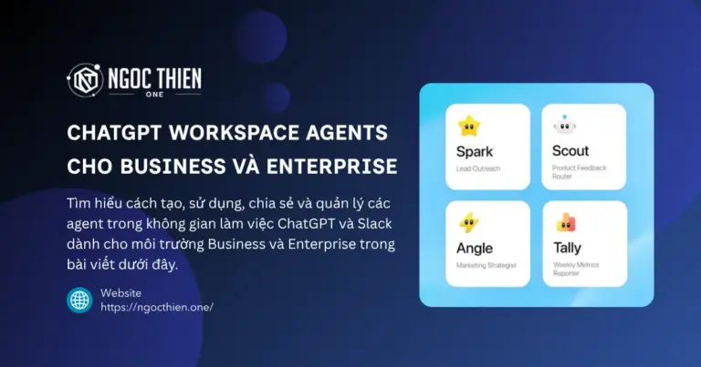 ChatGPT Workspace Agents cho Business và Enterprise