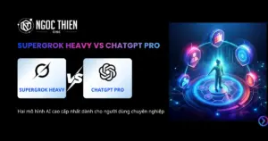 So sánh SuperGrok Heavy vs ChatGPT Pro