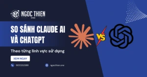 So sánh Claude AI và ChatGPT theo từng lĩnh vực sử dụng