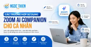 Các trường hợp sử dụng Zoom AI Companion cho cá nhân