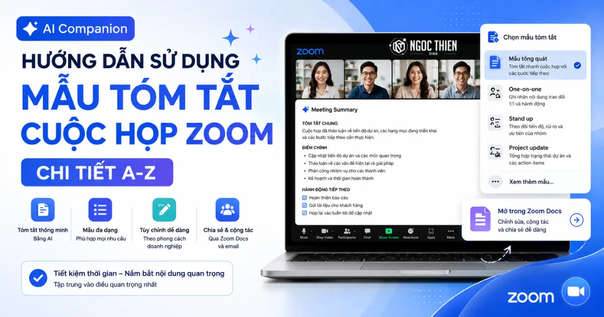 Hướng dẫn sử dụng mẫu tóm tắt cuộc họp Zoom chi tiết A-Z