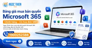 Mua bản quyền Microsoft 365 chính hãng có hóa đơn VAT