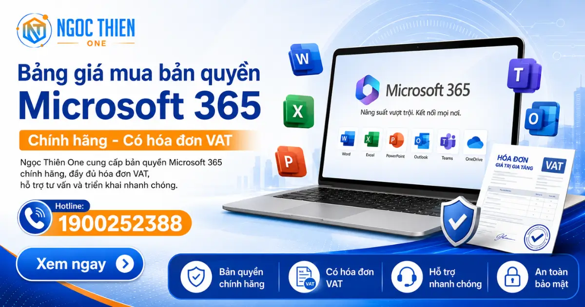 Mua bản quyền Microsoft 365 chính hãng có hóa đơn VAT