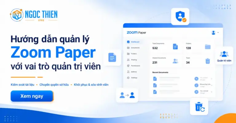 Hướng dẫn quản lý Zoom Paper với vai trò quản trị viên