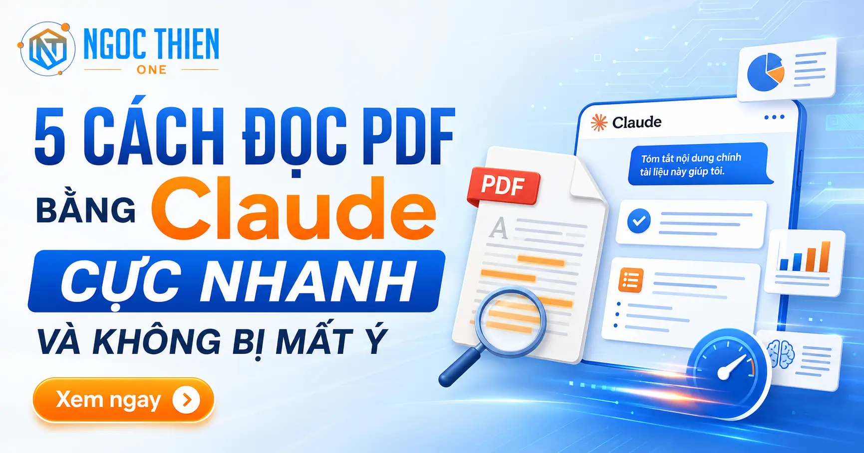 5 cách đọc PDF bằng Claude cực nhanh và không bị mất ý
