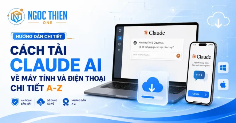 Cách tải Claude AI về máy tính và điện thoại chi tiết A-Z
