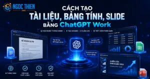 Cách tạo tài liệu, bảng tính, slide bằng ChatGPT Work
